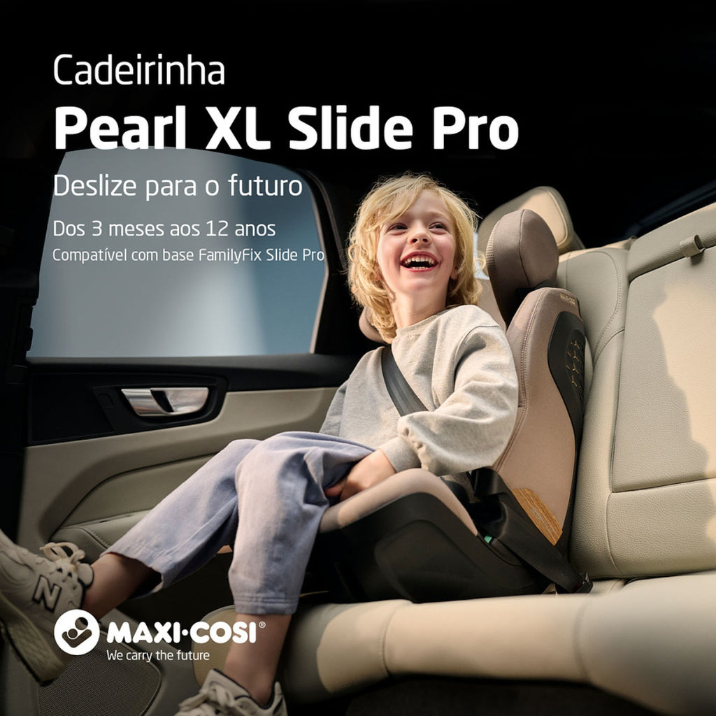 Cadeirinha De Bebê Para Carro Maxi-Cosi Pearl XL Slide Pro Authentic Truffle - Conforto Premium em Todas as Fases